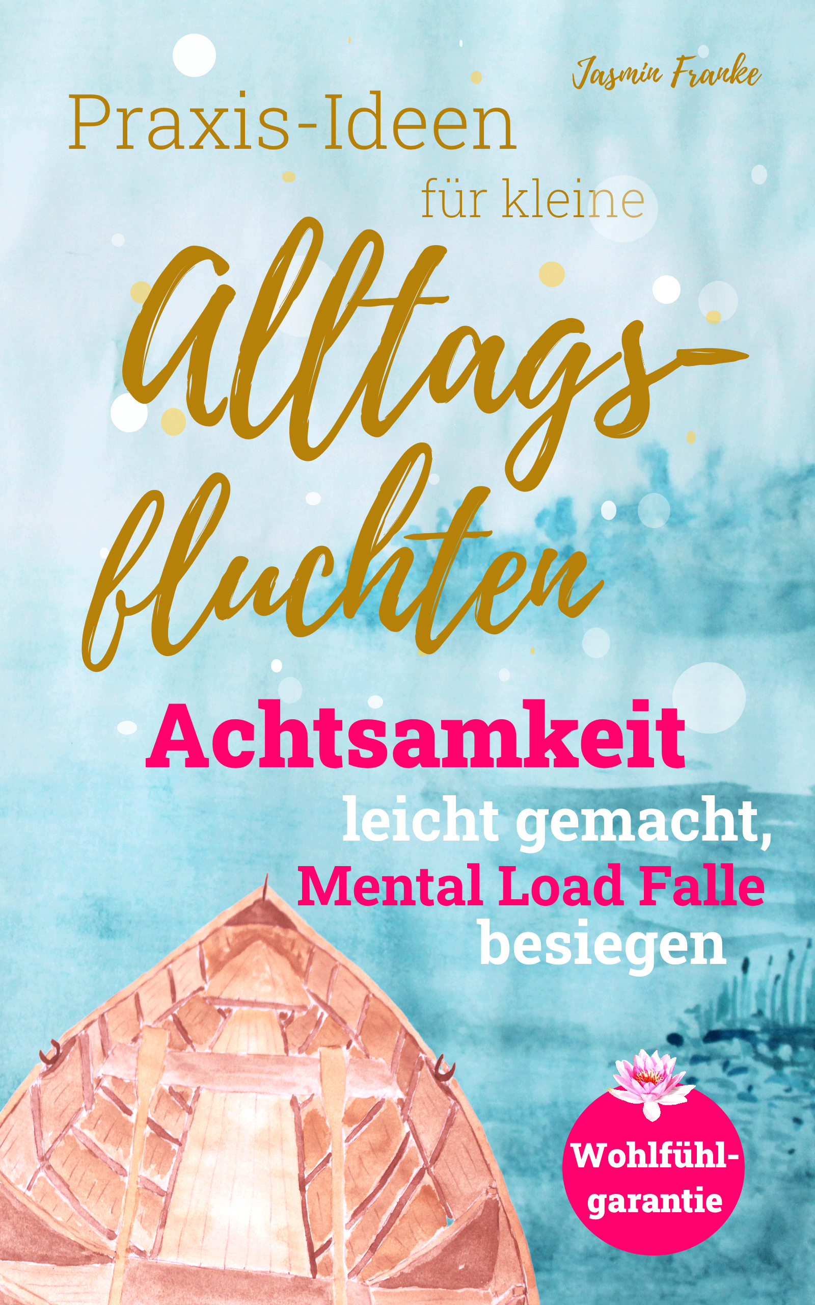 Achtsamkeit – 4 Bücher, die dein Leben verändern werden